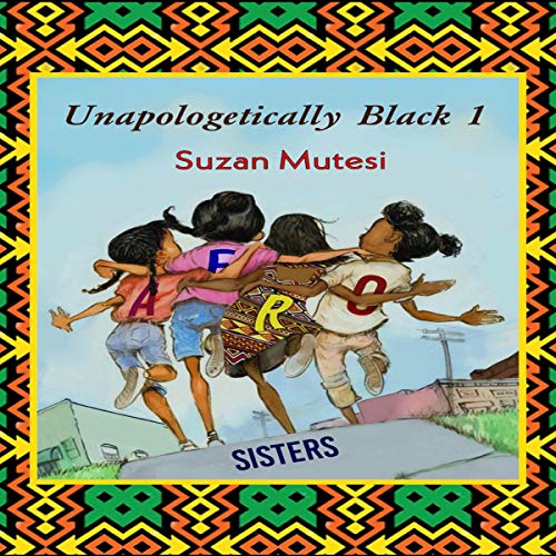 Unapologetically Black: Afro Sisters by Suzan Mutesi episode artwork