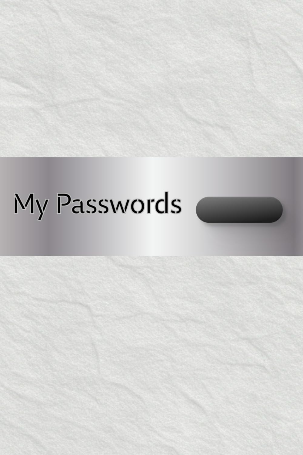 MY PASSWORDS (English): A dedicated notebook for your passwords – Color: White