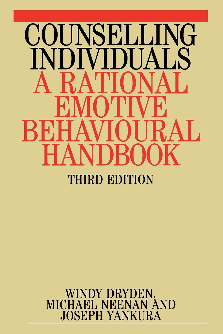Counselling Individuals: A Rational Emotive Behavioural Handbook (Exc Business And Economy (Whurr))