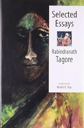 Selected Essays: Rabindranath Tagore