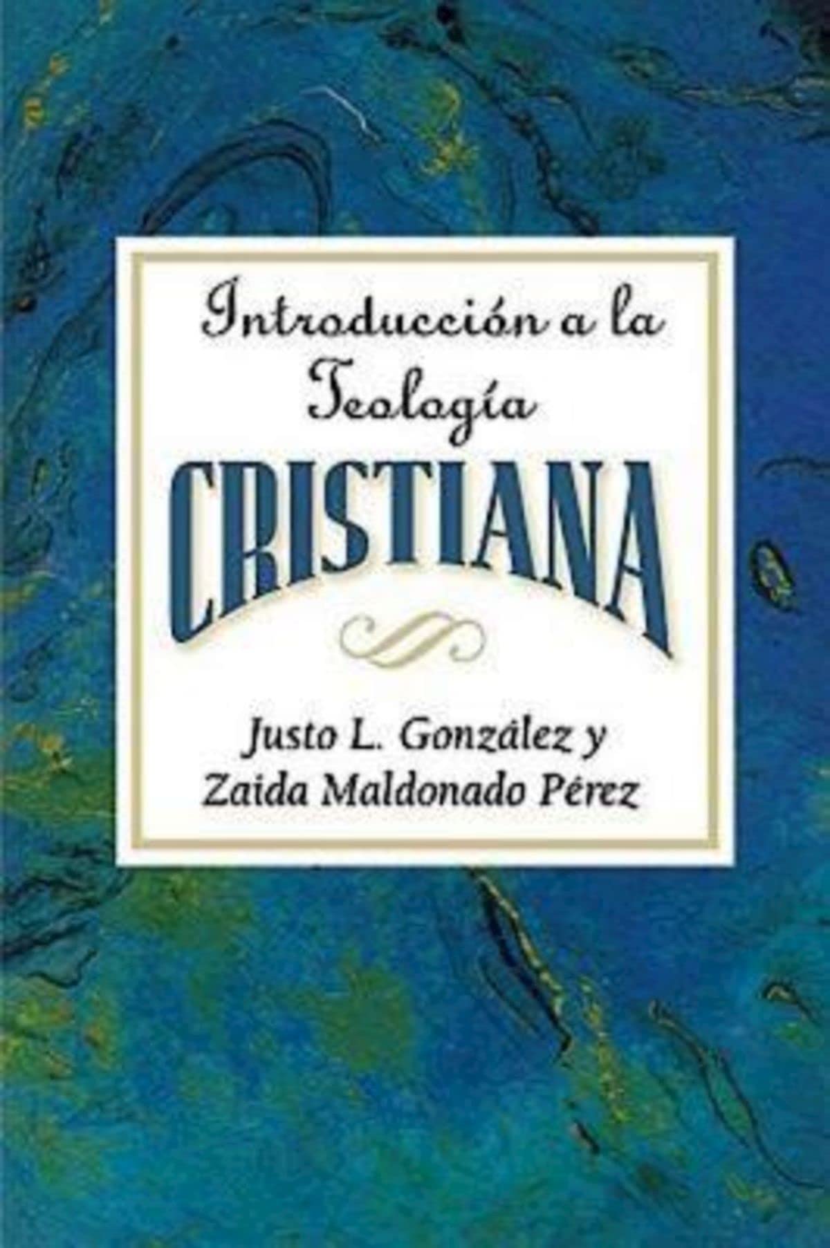 Introduccion a la Teologia Cristiana: Introduction to Christian Theology