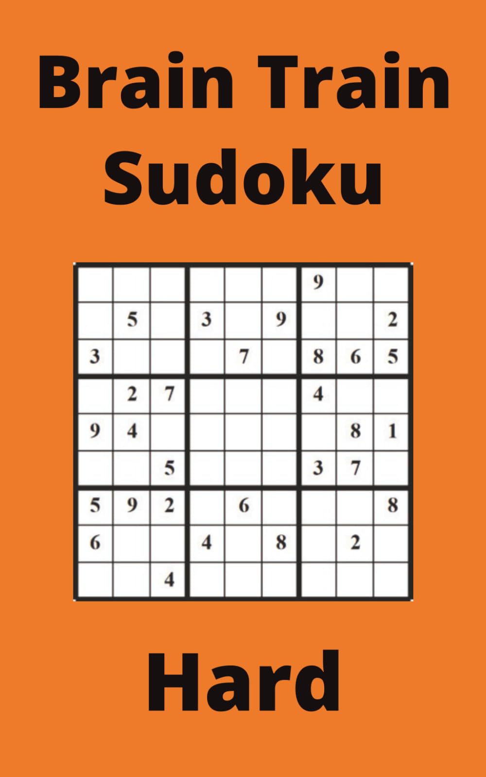 Orange Brain Train Sudoku Book, 9x9 Puzzles, 200 Pages, 5x8, Hard