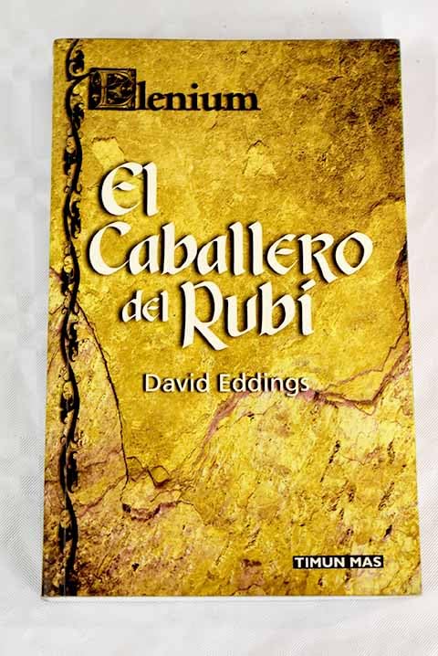Caballero del rubi, el