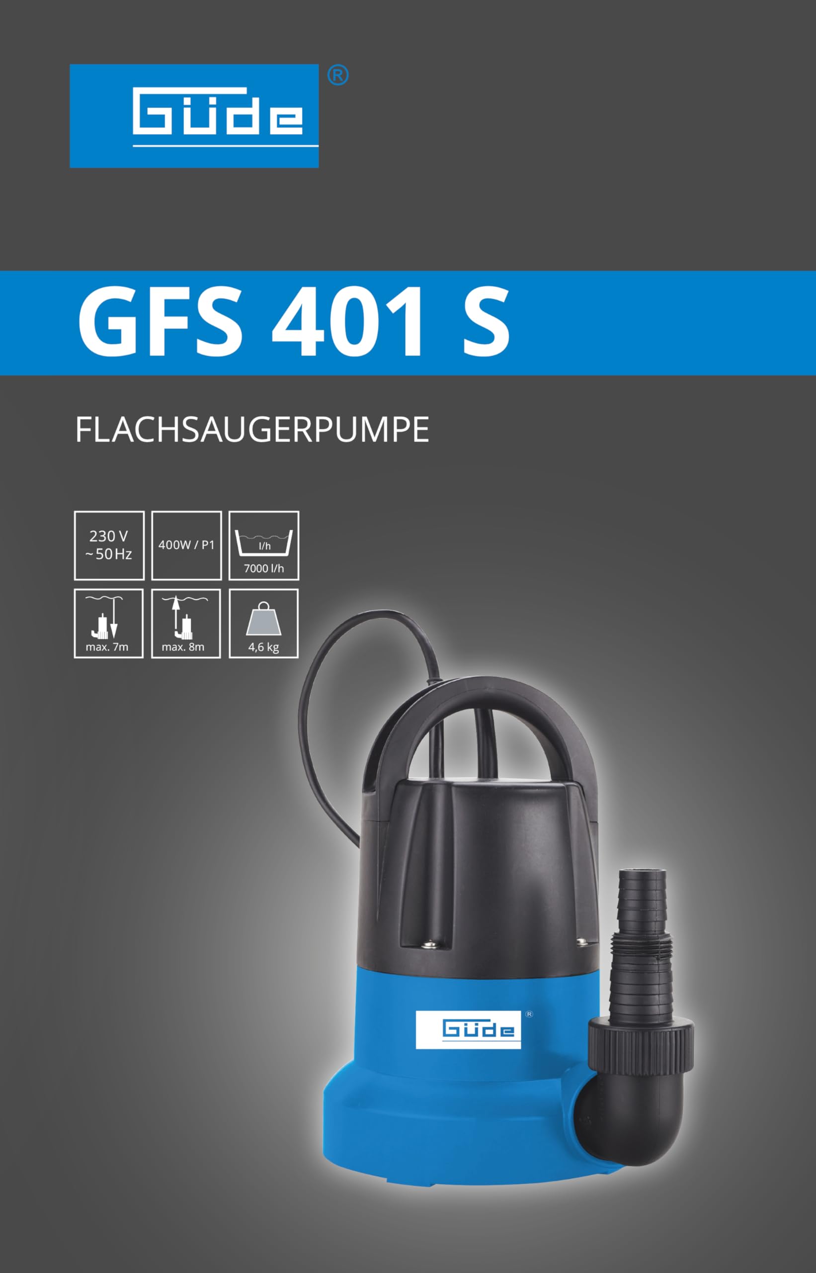 Güde Flachsaugerpumpe GFS 401 S (400 W, Fördervolumen 7000 l/h, max. Förderhöhe 8 m, max. Ansaughöhe 7 m, Noryl-Laufrad, Edelstahlwelle, Thermoschutz, 10 m Anschlusskabel, min. Einschalthöhe 30 mm)