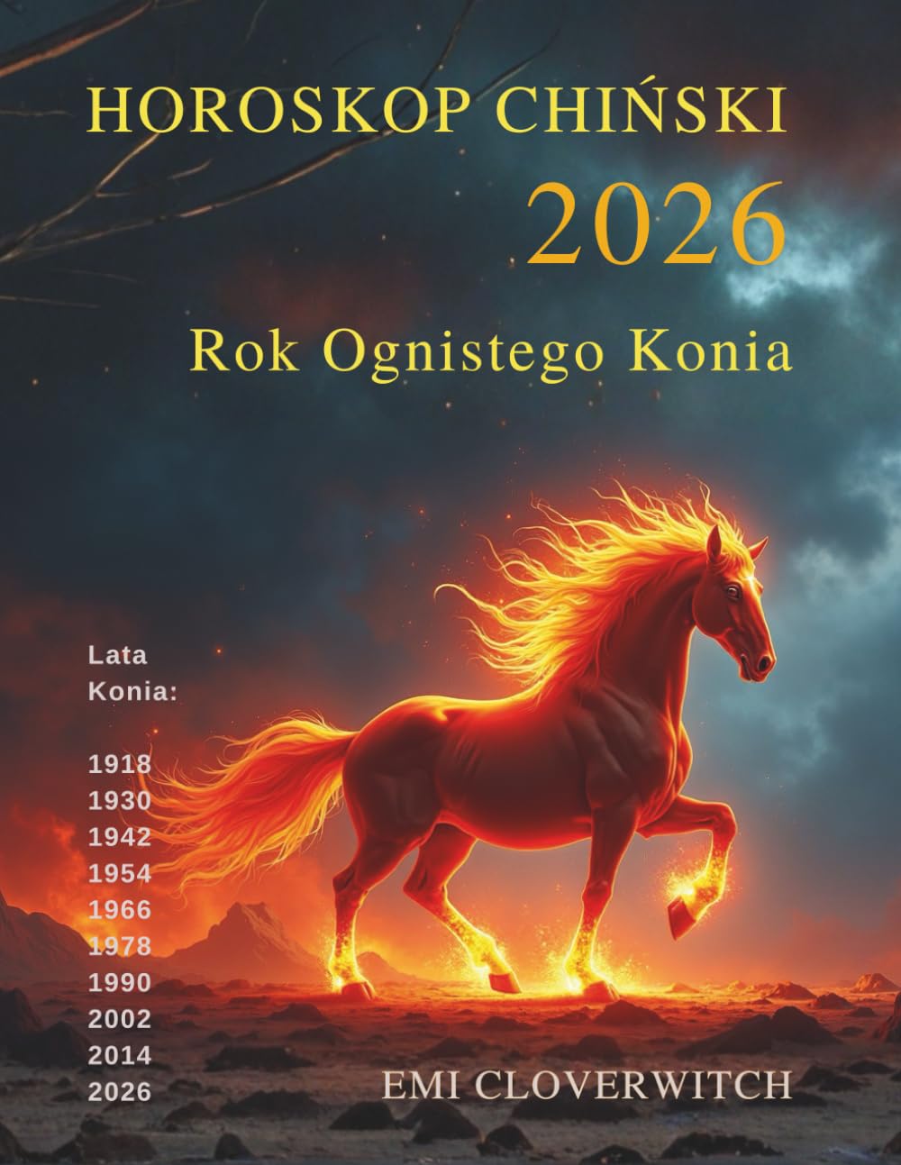 Horoskop Chiński 2026: Rok Ognistego Konia