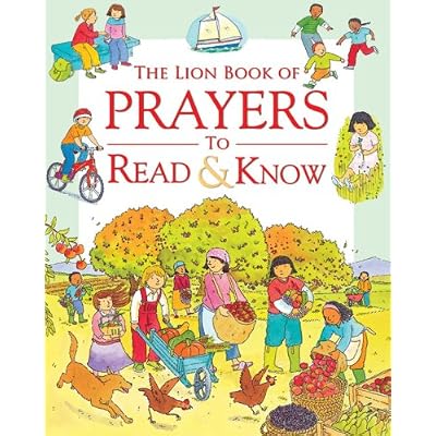 The Lion Book of Prayers to Read and Know