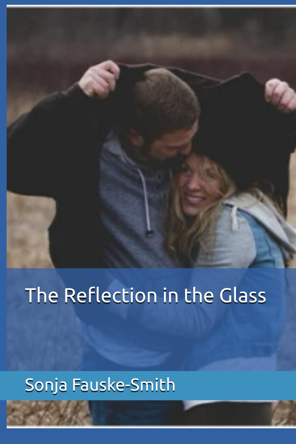 The Reflection in the Glass (Married to a Narcissist series)