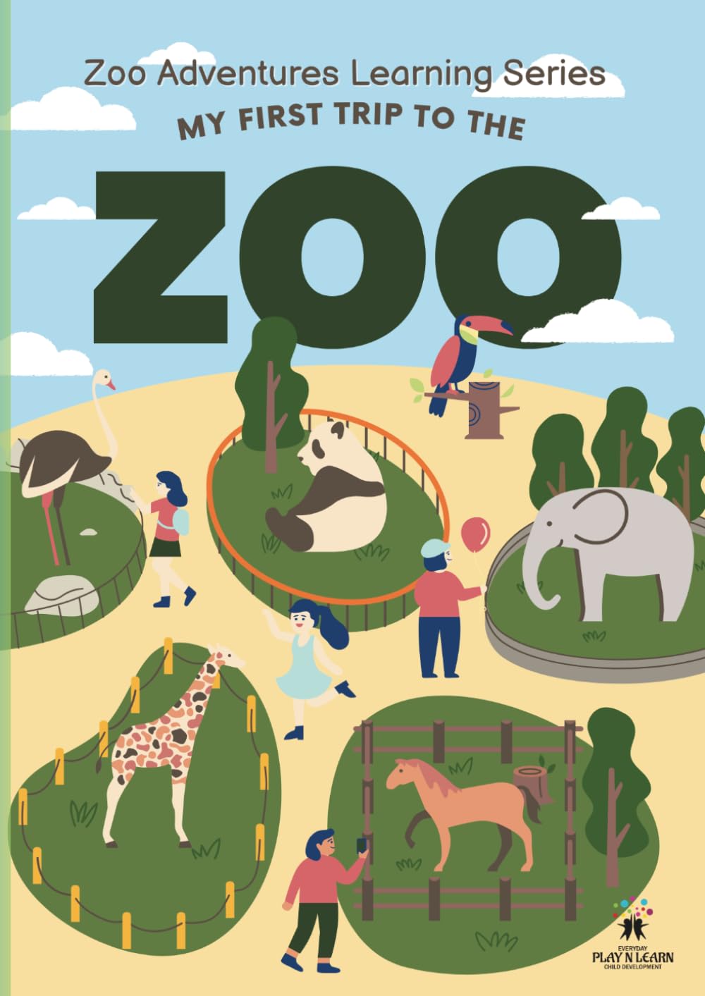 My First Trip to the Zoo: Zoo Adventures Learning Workbook Series