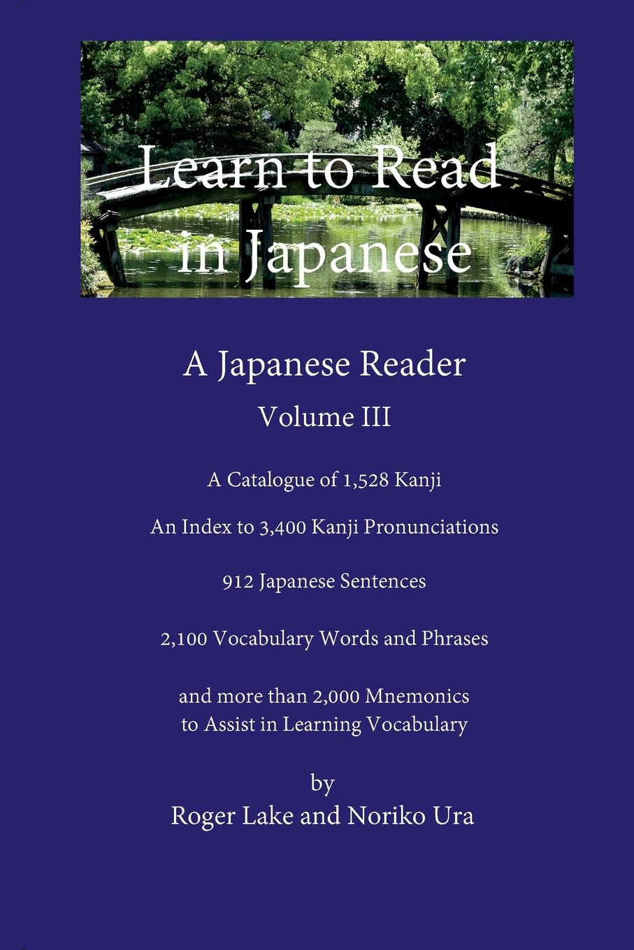 Learn to Read in Japanese, Volume III: A Japanese Reader