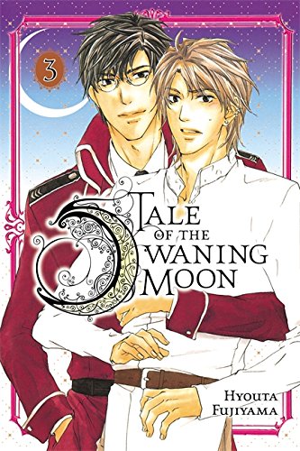 Tale of the Waning Moon, Vol. 3 (Tale of the Waning Moon, 3)