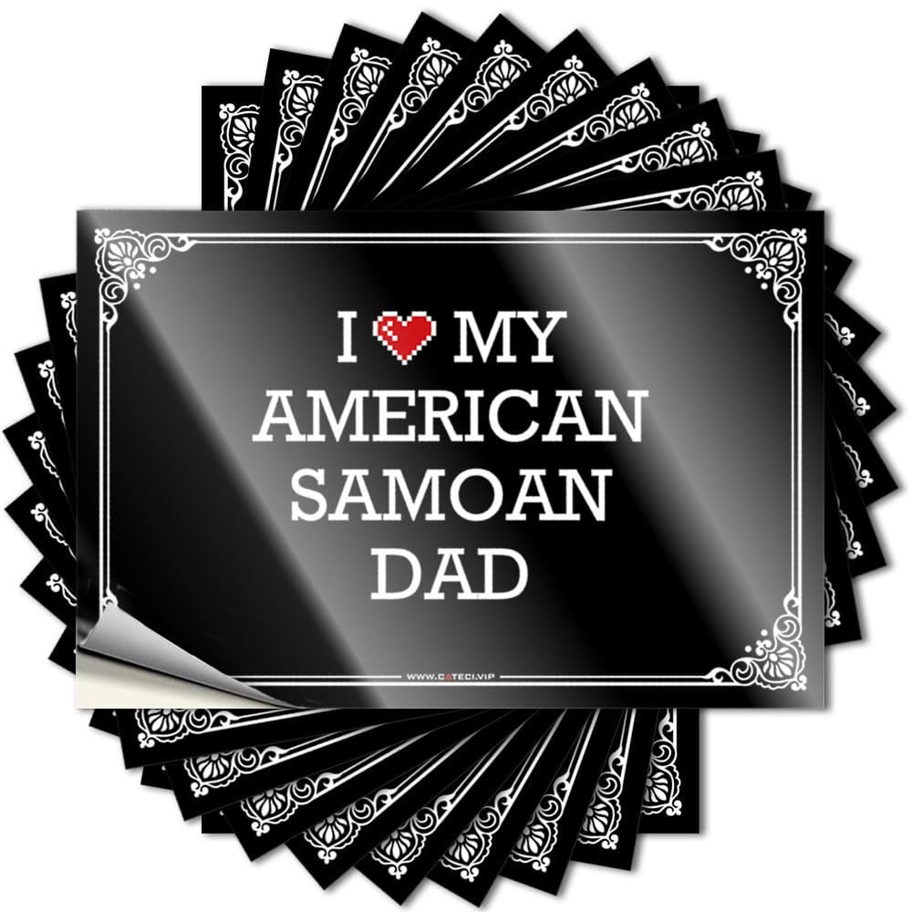 Quote Rubber Waterproof Vinyl Sticker | I Love My American Samoan Dad Winter Water for Checkered DIY Projects(6X9CM)