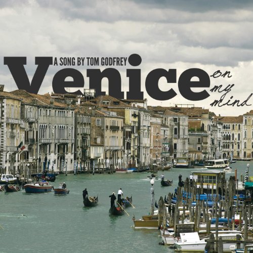 Écouter Venice On My Mind - Single par Tom Godfrey sur Amazon Music ...