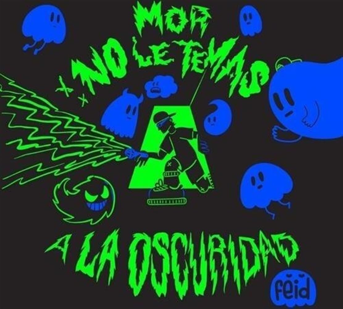 MOR No Le Temas a La Oscuridad