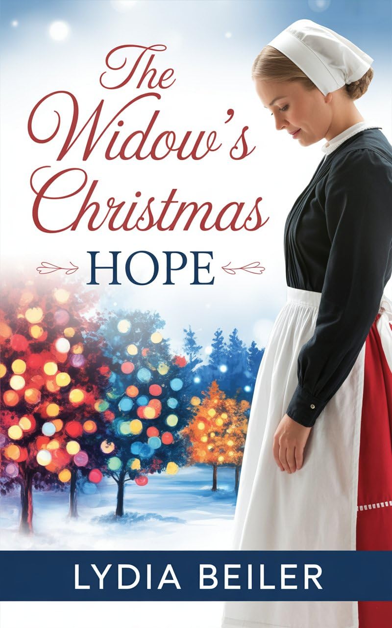The Widow’s Christmas Hope: Amish Romance (Christmas at Willow Meadow)
