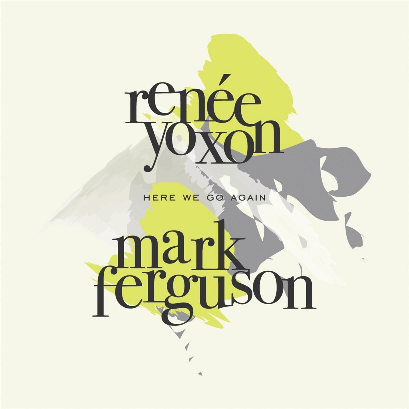 Here We Go Again [Audio CD] Yoxon, Rene and Mark Ferguson