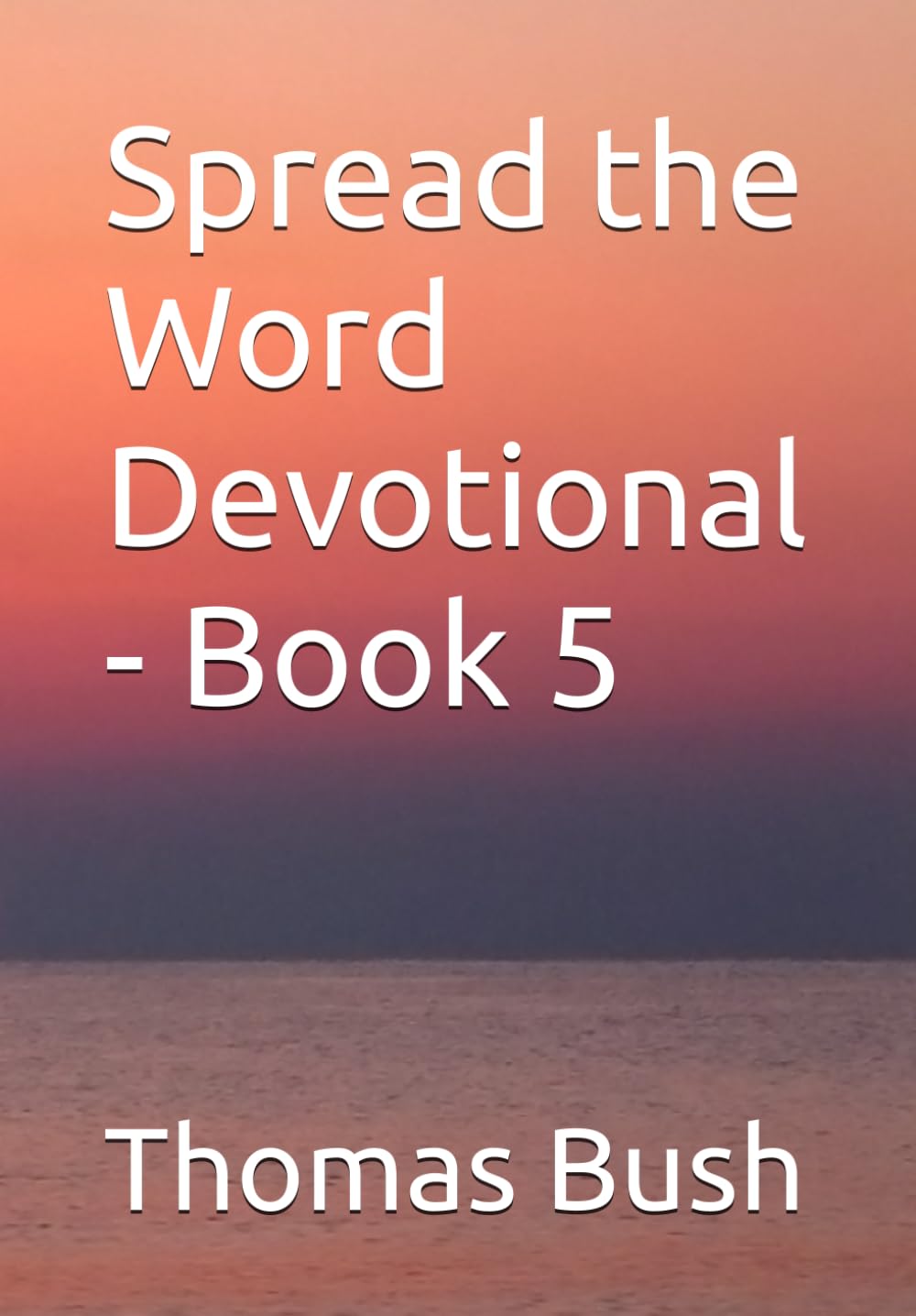 Spread the Word Devotional - Book 5