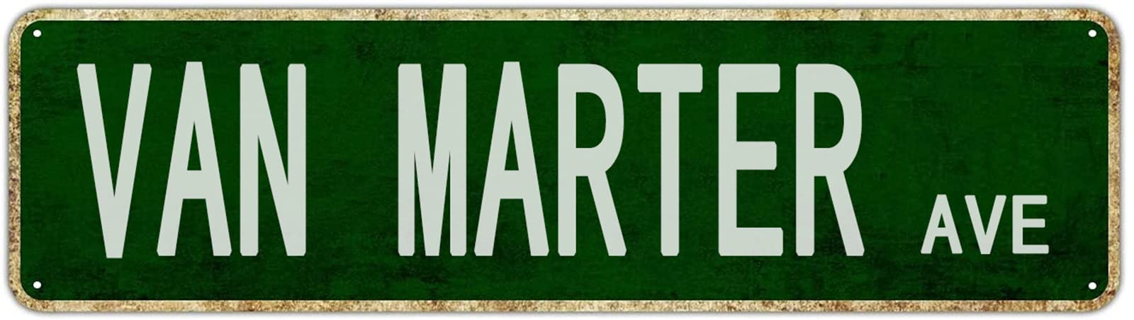 Van Marter Avenue Retro Tin Signs Aluminum Metal Sign Office Quotes Home Kitchen Garden Pub Club Decor 4x16 Inch