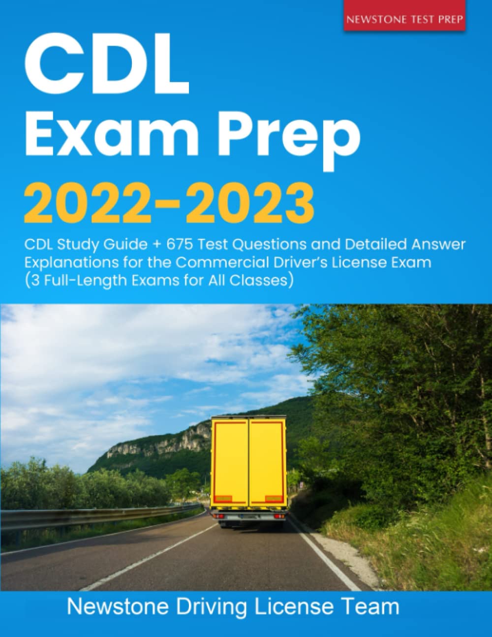 Buy CDL Exam Prep 20222023 CDL Study Guide + 675 Test Questions and Detailed Answer