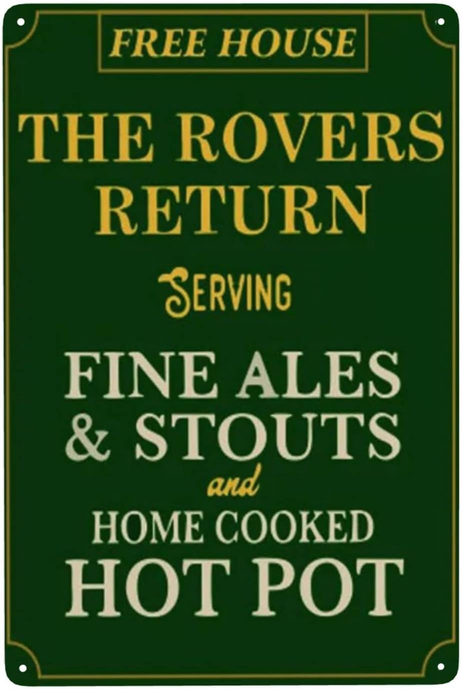 Yunking The Rovers Return Coro-Tionstreet Serving Fine Aluminum Signs Funny Tin Sign Metal Art Poster Gift Home Cafe Bar Wall Decor Room Door Accessories 8"X12"