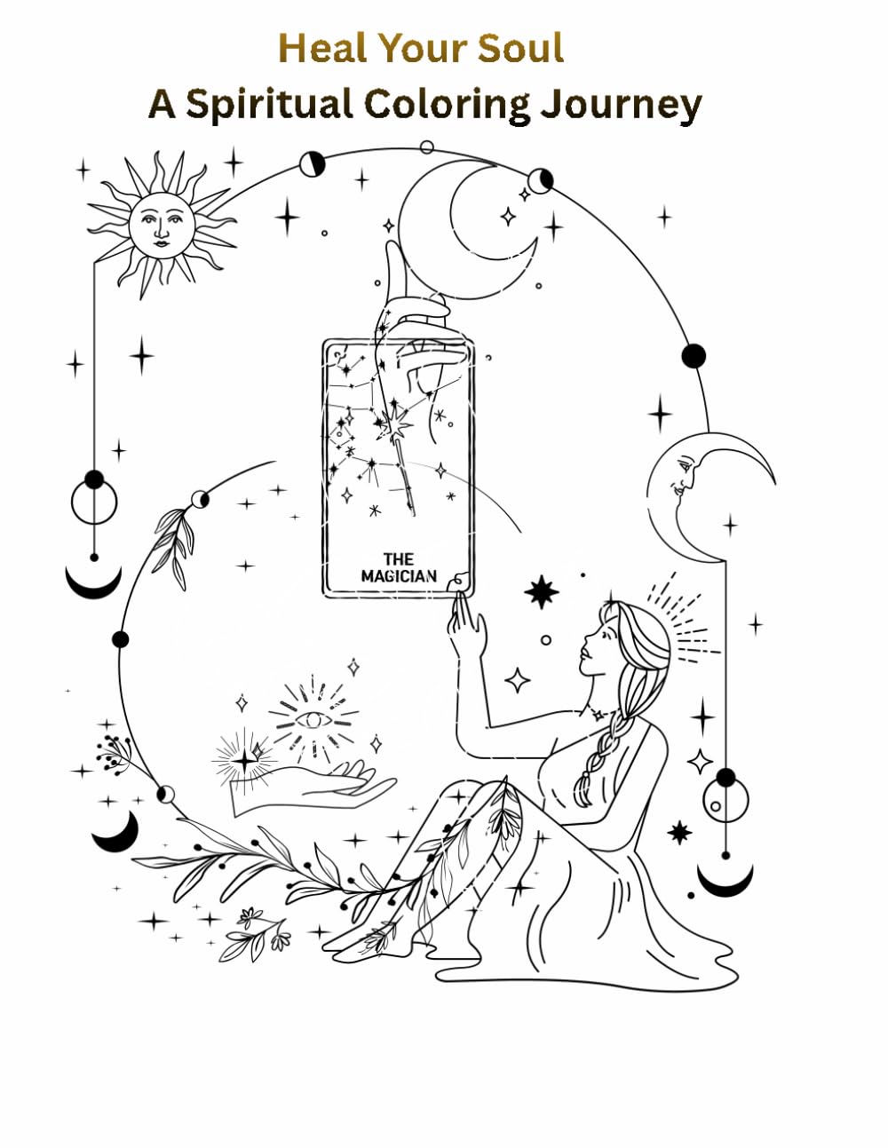 A Spiritual Coloring Journey: Heal Your Soul
