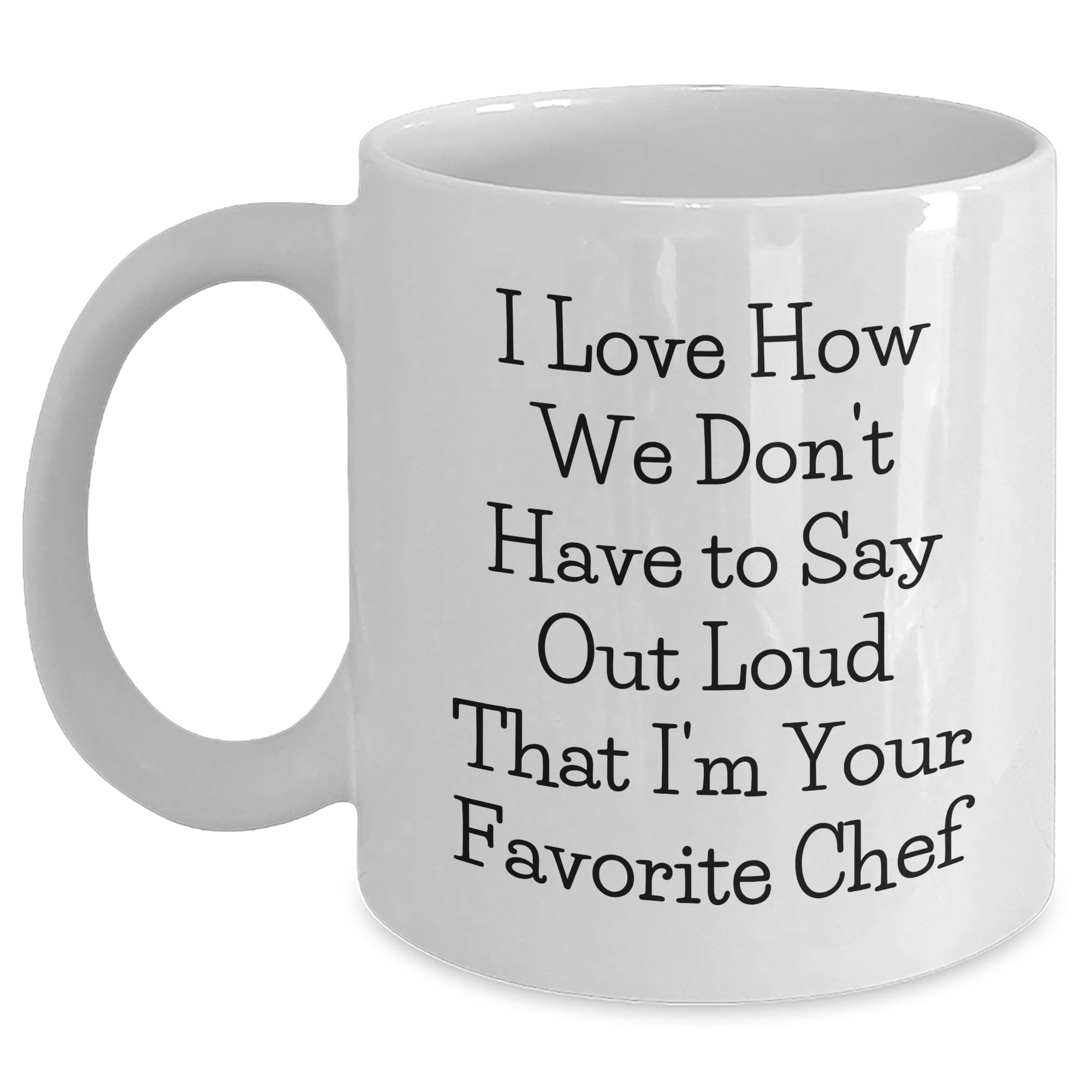 Funny Chef Quote White Coffee Mug Gifts for Birthday Lovers from Chef to Favorite Food Lovers - Unique Kitchenware for Chef Enthusiasts and Foodie Friends - Chef Gifts for Birthday Celebration