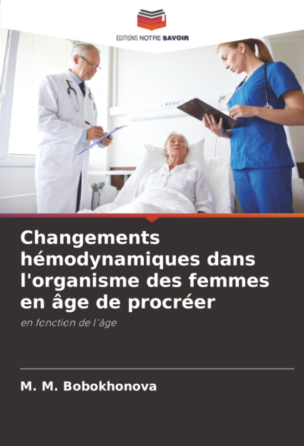 Changements hémodynamiques dans l'organisme des femmes en âge de procréer: en fonction de l'âge