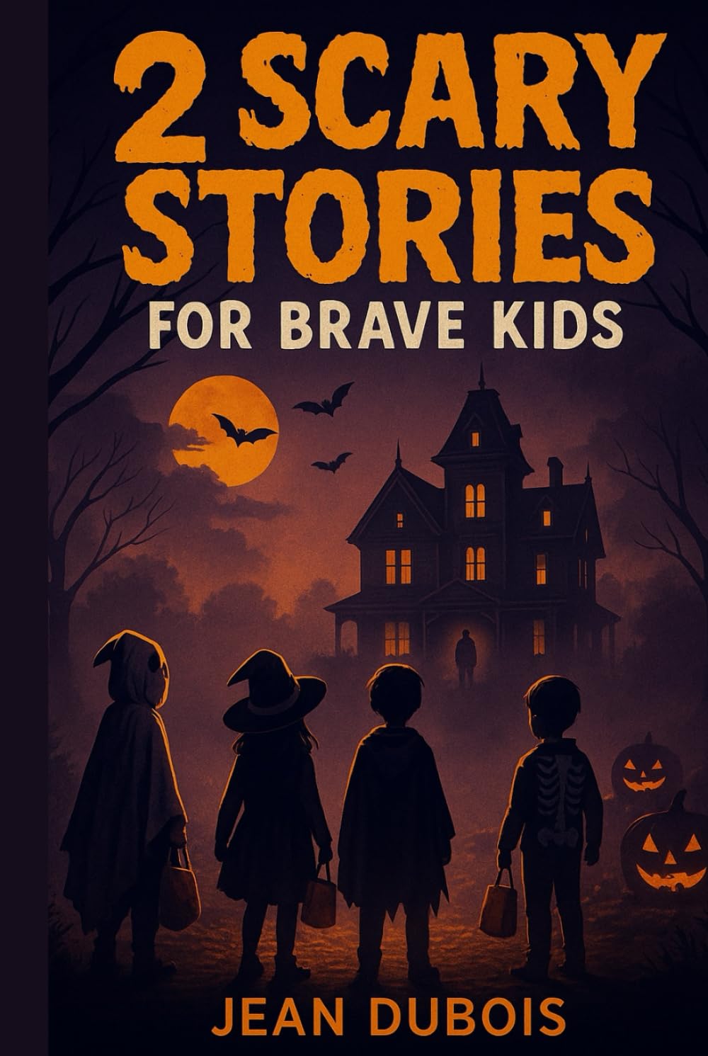2 Scary Stories for Brave Kids: Spooky stories, ghostly mysteries, and chills for brave young readers (Spooky stories for kids)
