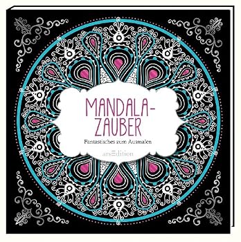 Paperback Malbuch für Erwachsene: Mandala-Zauber: Fantastisches zum Ausmalen [German] Book