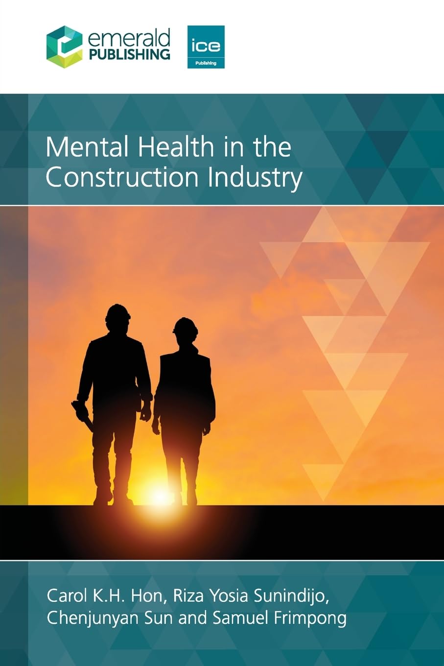 Mental Health in the Construction Industry by Carol K H  Hon (Paperback Book)