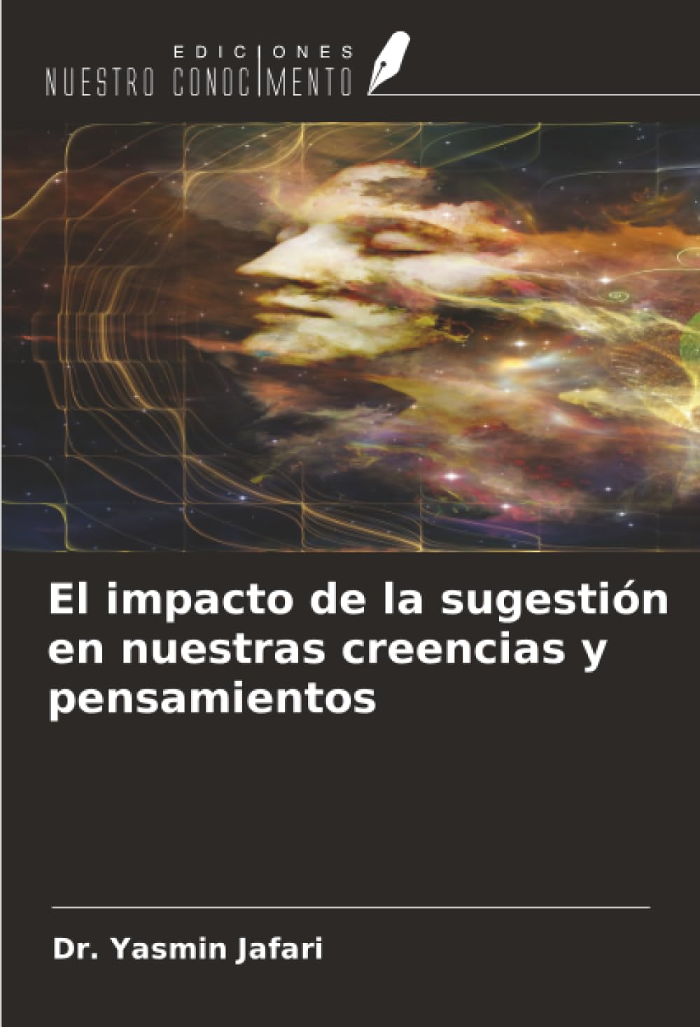 El impacto de la sugestión en nuestras creencias y pensamientos