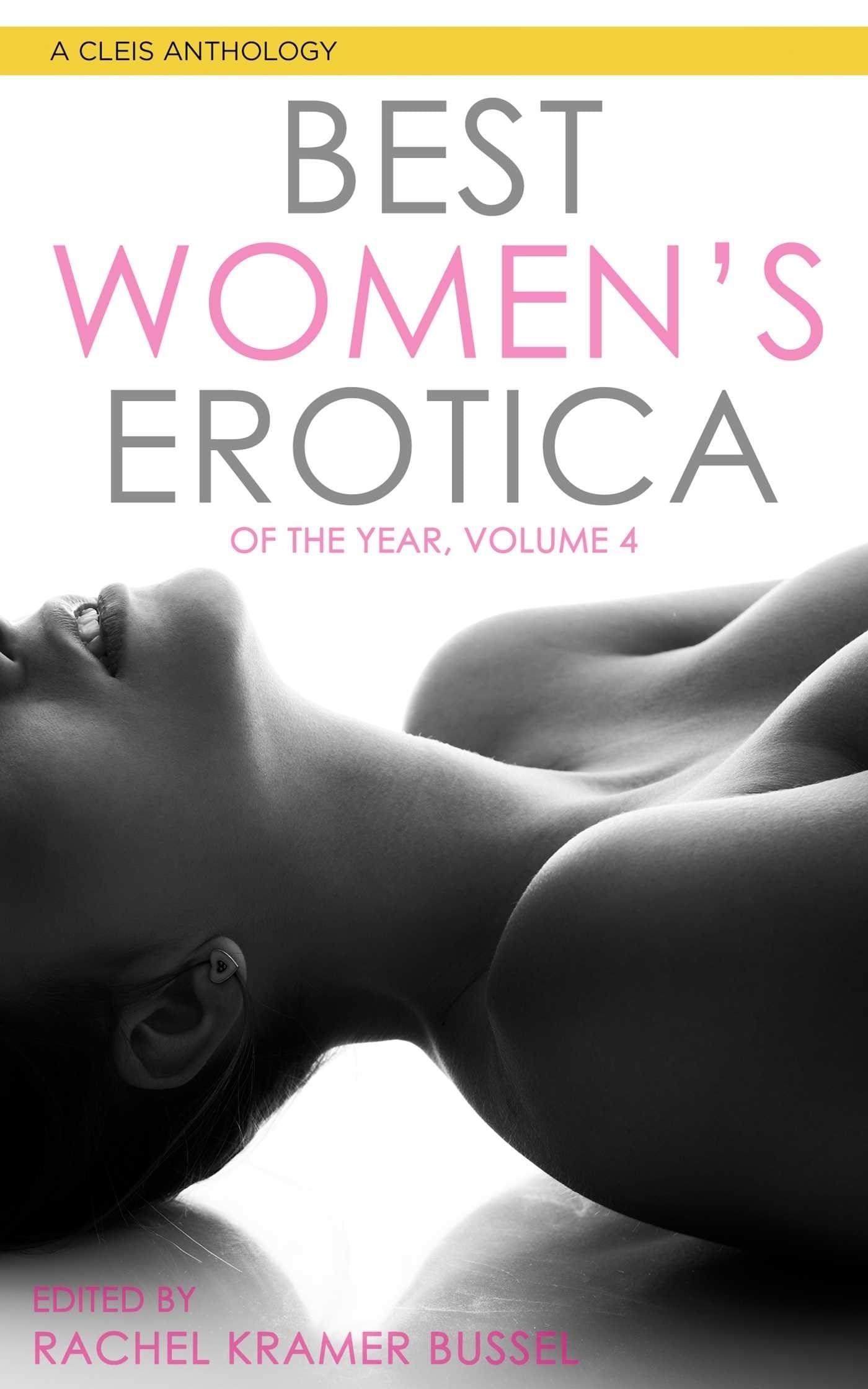 Best Women's Erotica of the Year, Volume 4: A Cleis Anthology