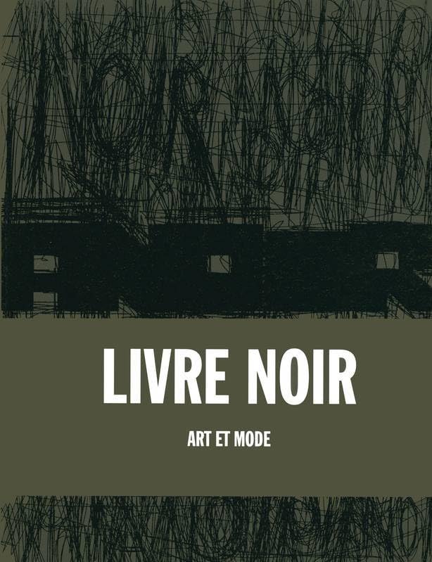 Livre Noir. Art et Mode