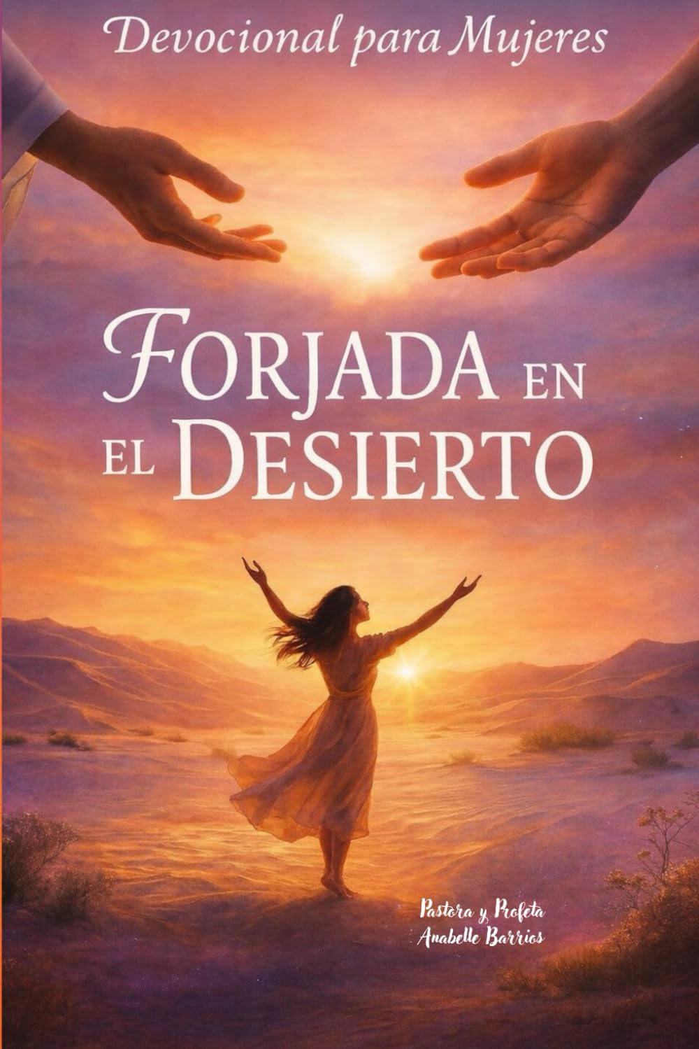 Mujeres Forjadas en el Desierto