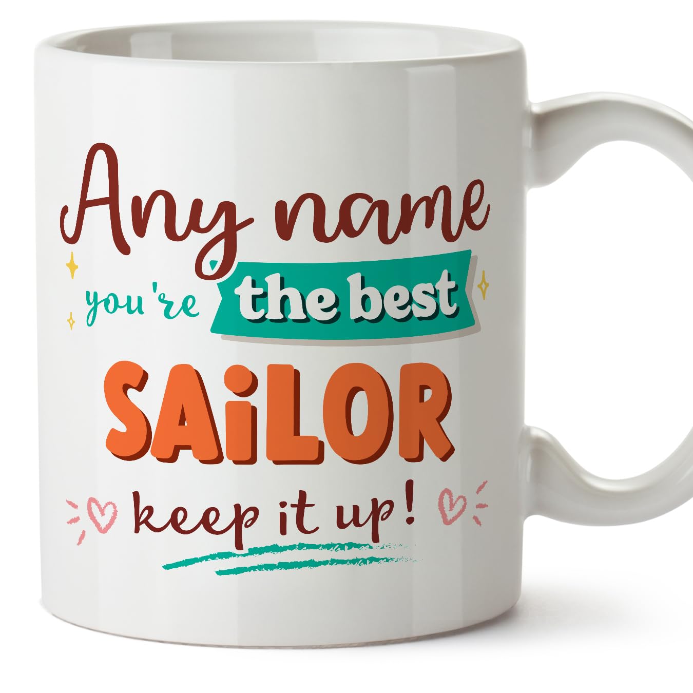 MUGFFINS Personalised Mug for Sailor Woman - in English - Keep it up! - Funny Custom Gift for Colleagues - Ceramic 11oz Mug