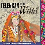 Planina Songs of Eastern Europe