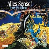  Alles Sense!: Ein Scheibenwelt-Roman