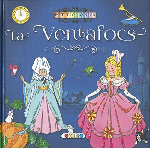 Portada de Petits clàssics. La Ventafocs