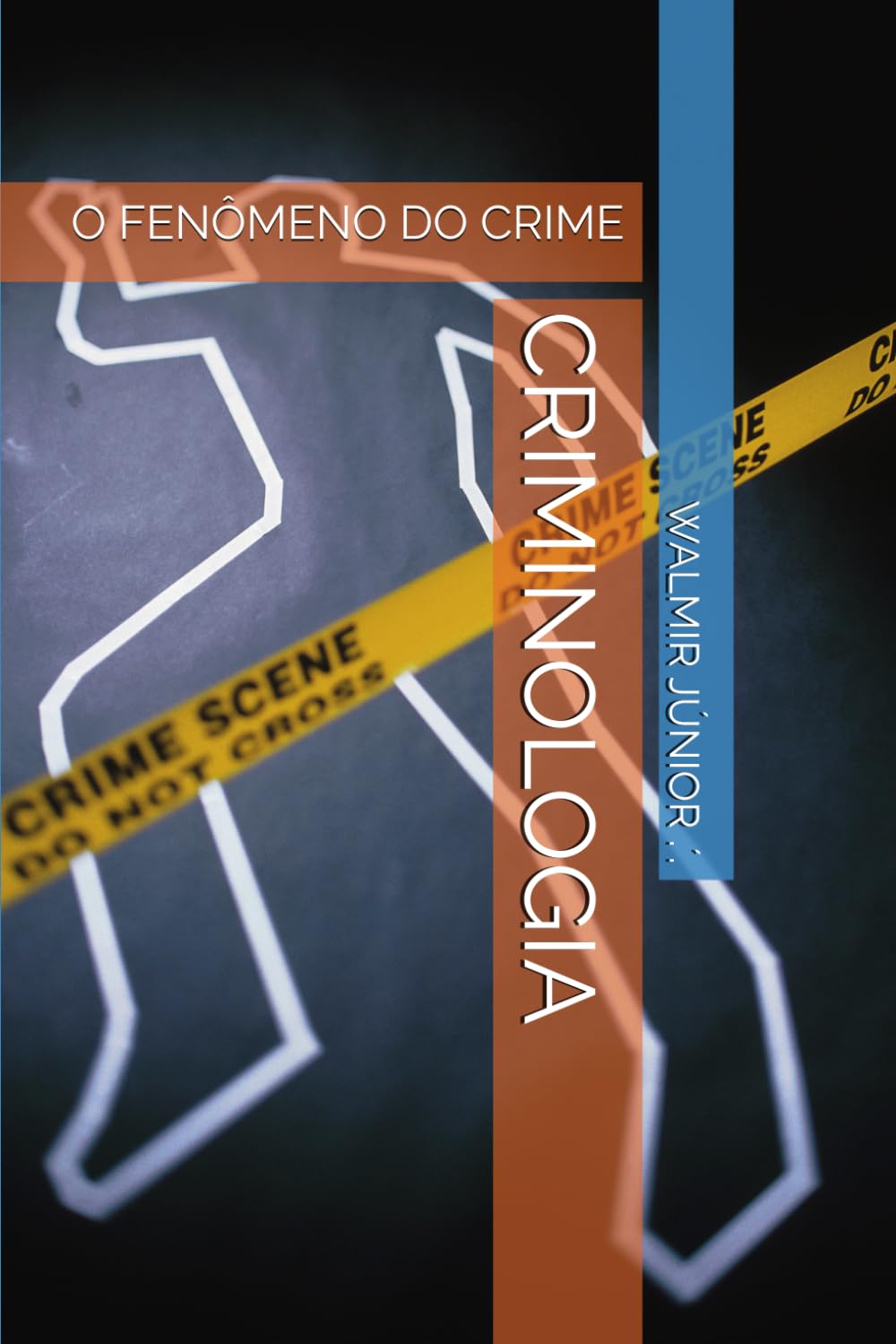 CRIMINOLOGIA: O FENÔMENO DO CRIME