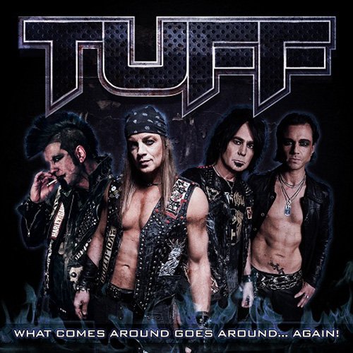TUFF - What Comes Around Goes Around... Again! - Amazon.com Music