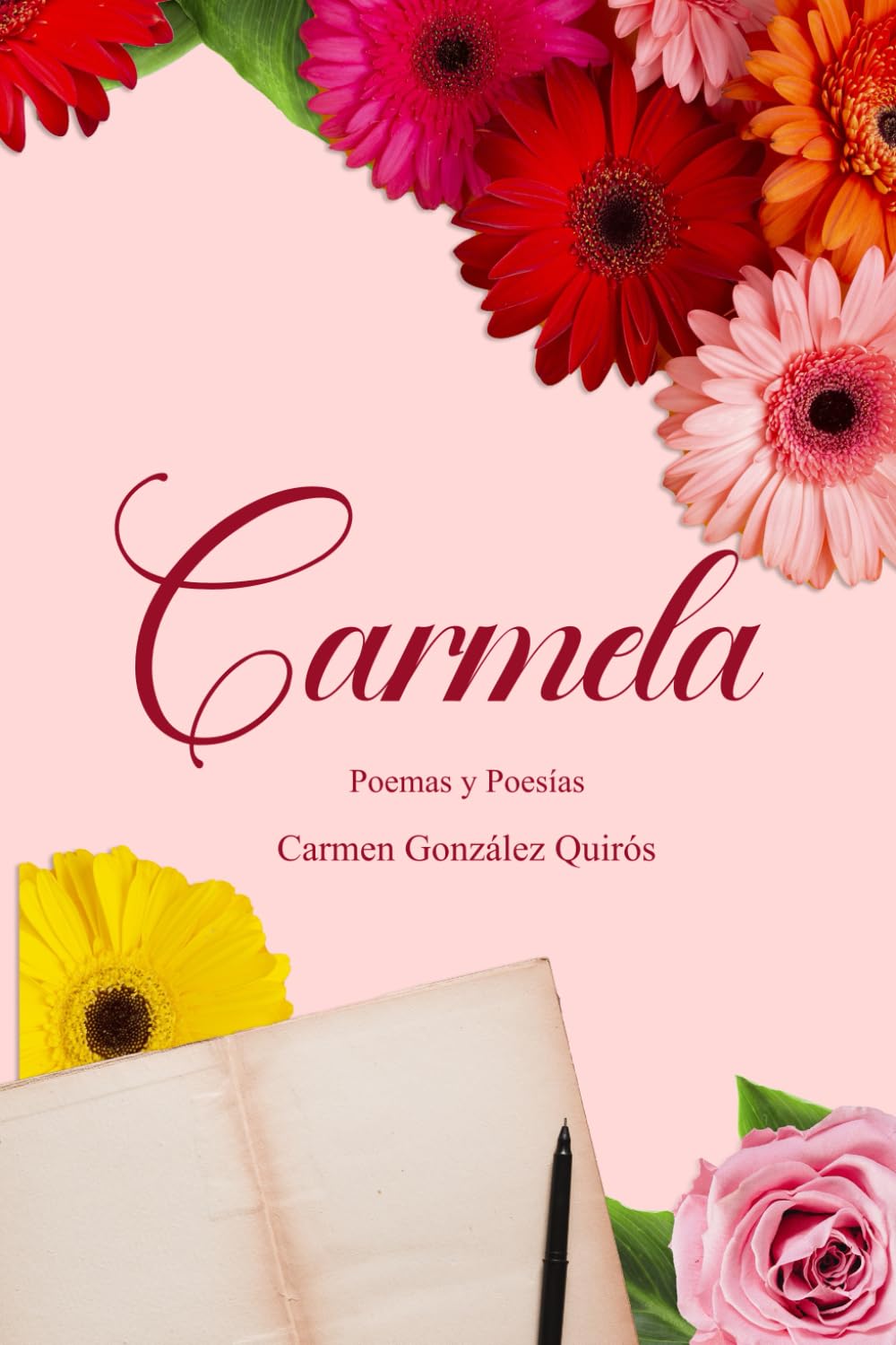 Carmela: Poemas y Poesías