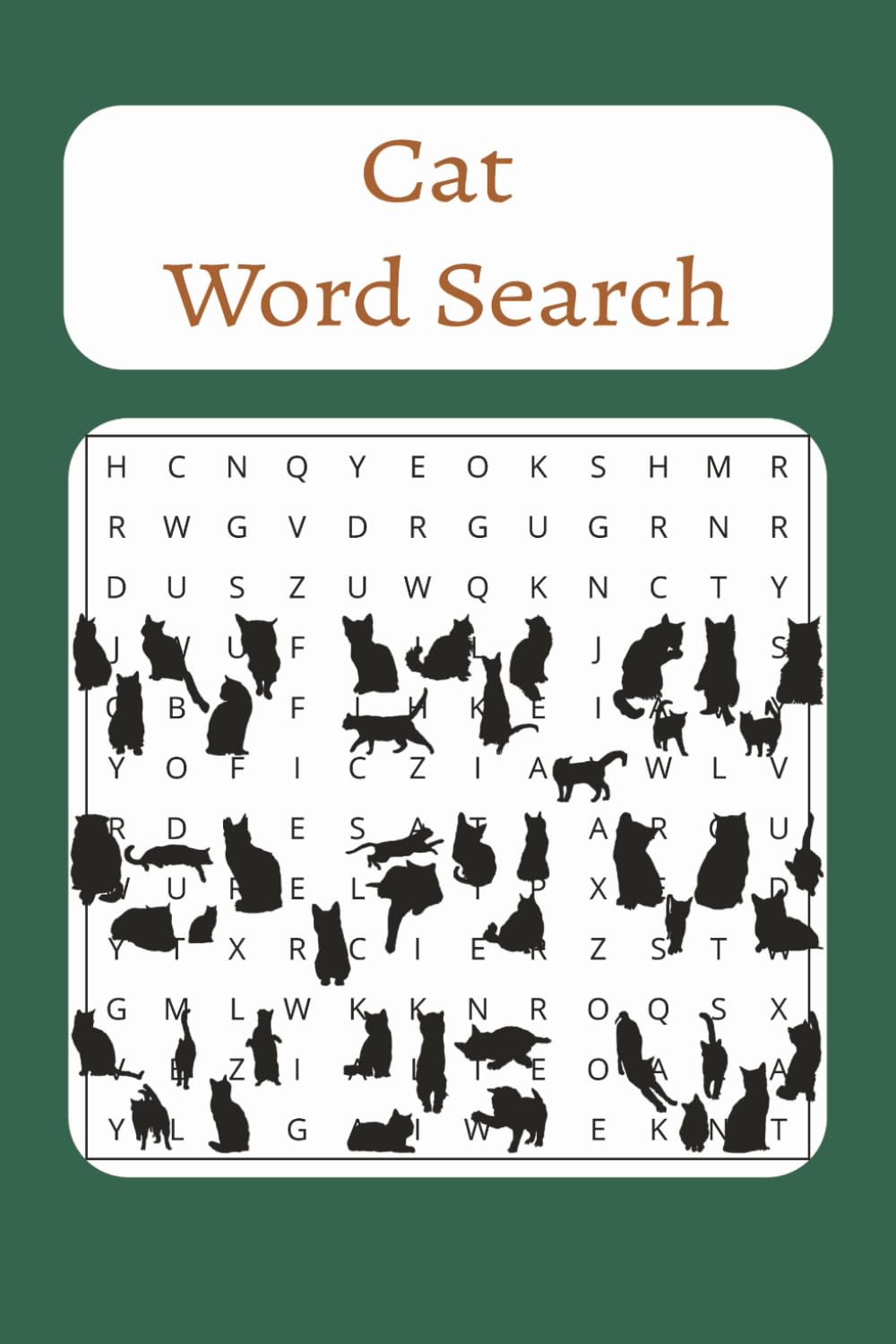Cat Word Search: Cat Word Search: Word Searches with easy-to-read print about Cats, Kittens, Felines and more | 6x9 inches, 110 pages | 50+ puzzles ... gifts for Vacation, Holidays, For Fun and more.