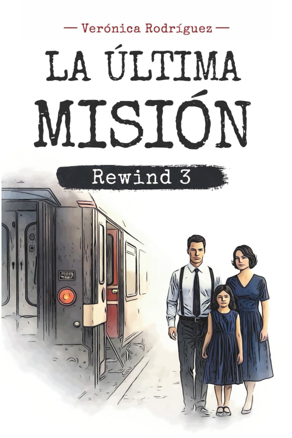 La última misión (Rewind)