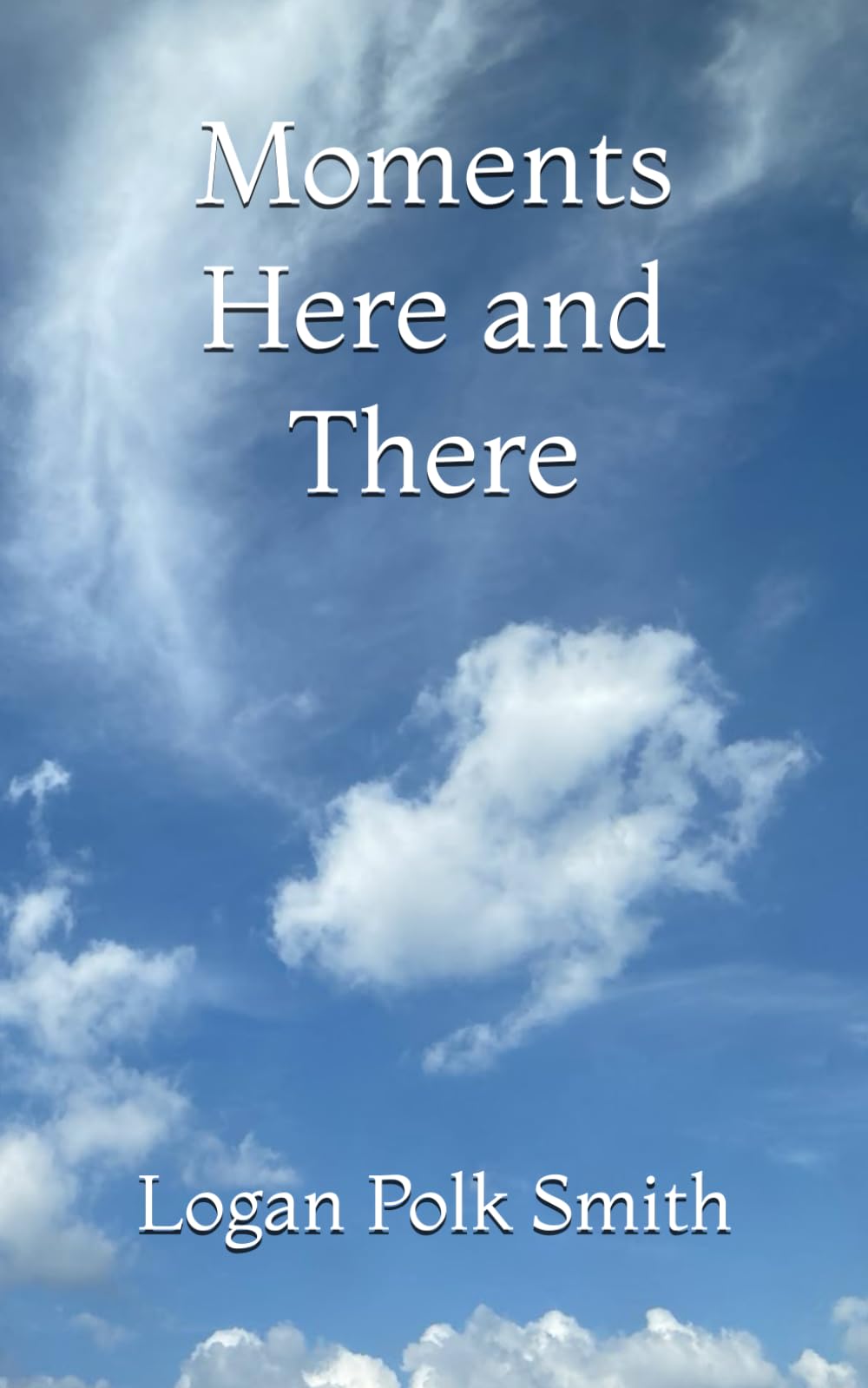 Moments Here and There