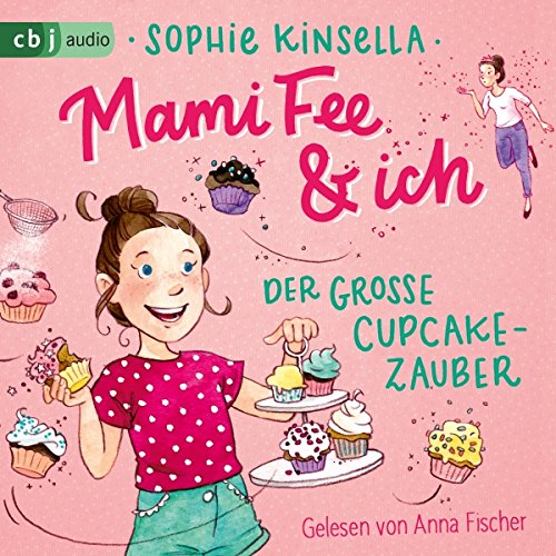 Der gro&szlig;e Cupcake-Zauber Audiolivro Por Sophie Kinsella capa