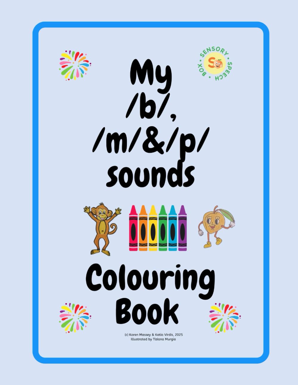 My /b/, /m/ & /p/ sounds colouring book