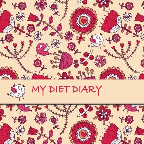 My Diet Diary: Compatible with any Dieting Plan