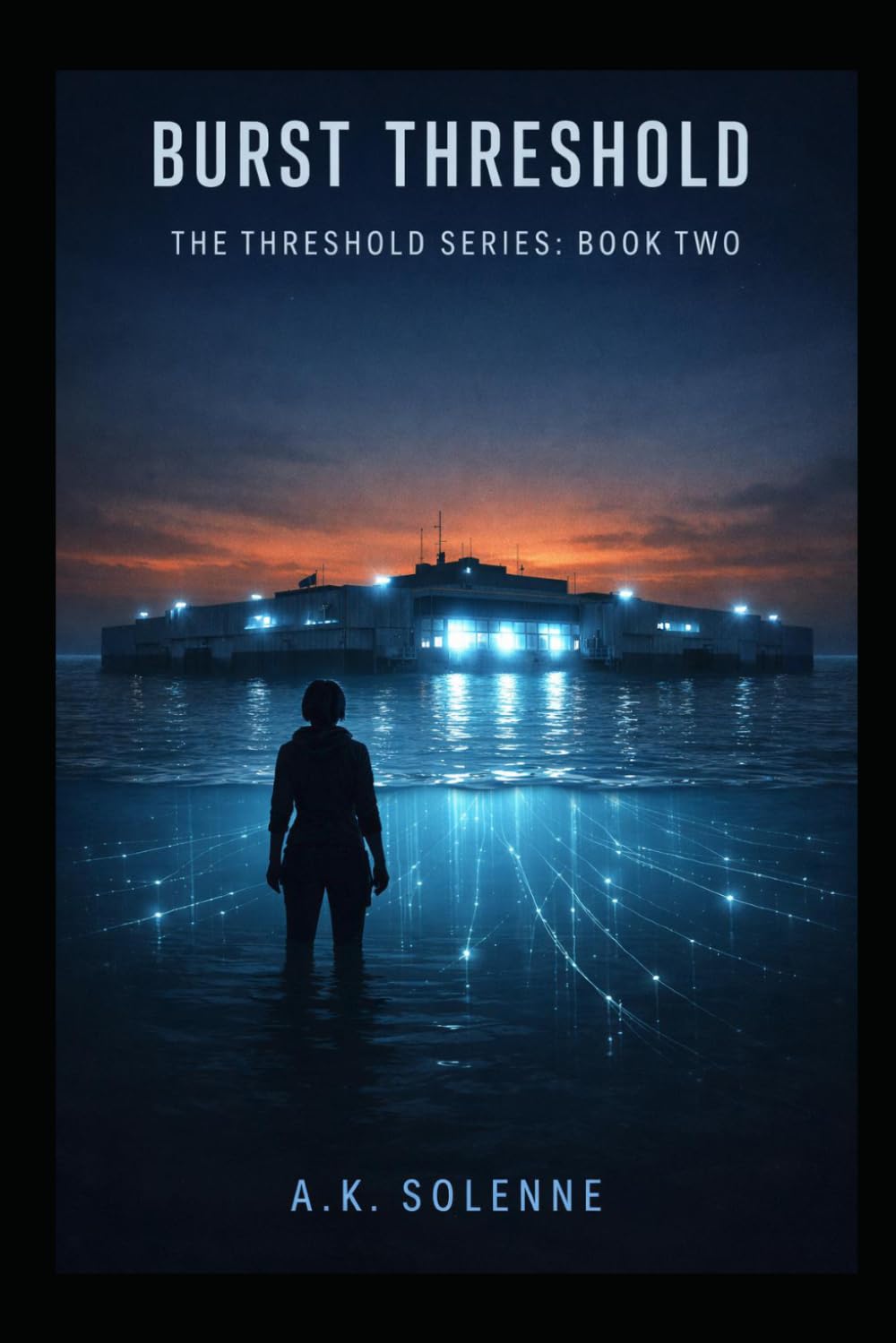 Burst Threshold: The Threshold Series, Book Two