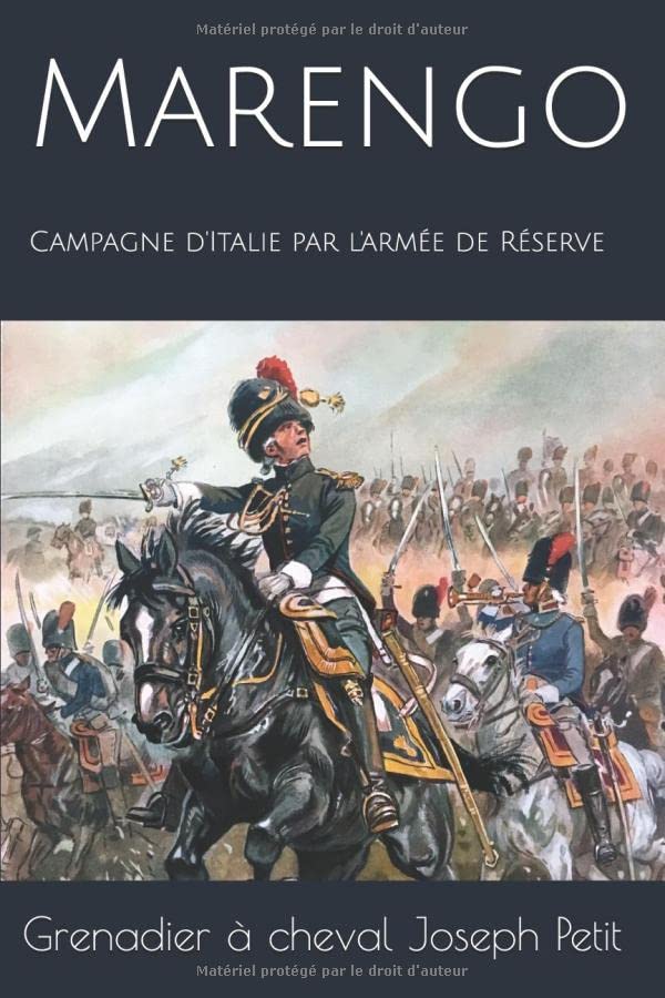 Marengo: Campagne d'Italie par l'armée de Réserve
