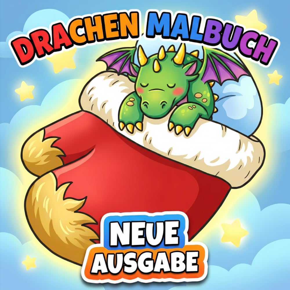 Drachen Malbuch: Über 50 Niedliche Und Fantasievolle Motive Für Kinder Ab 6 Jahren – Ideal Zum Entspannen Und Kreativ Sein
