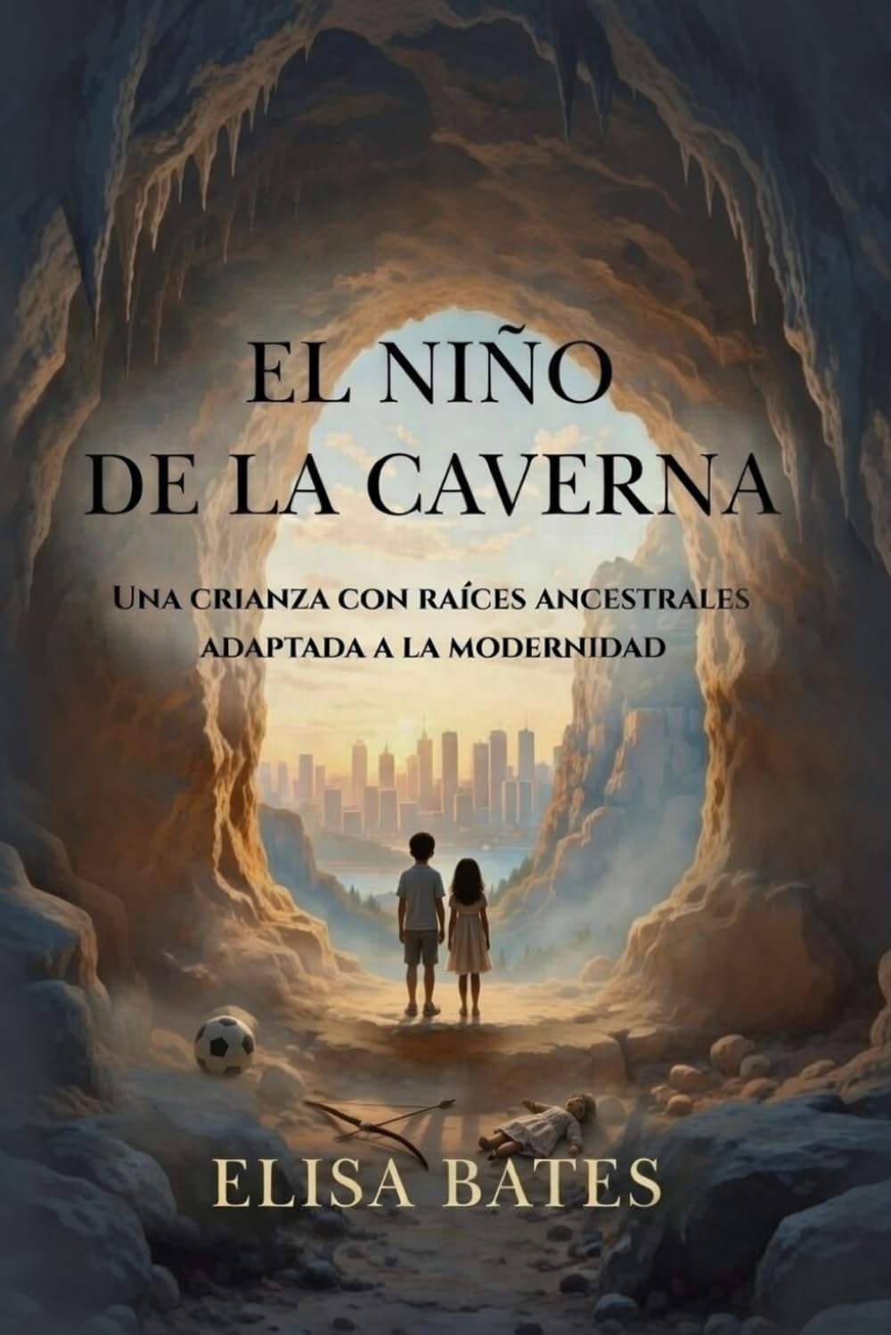 EL NIÑO DE LA CAVERNA: UNA CRIANZA CON RAÍCES ANCESTRALES ADAPTADA A LA MODERNIDAD